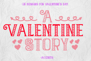 A Valentine Story Font Review for Brand Designers