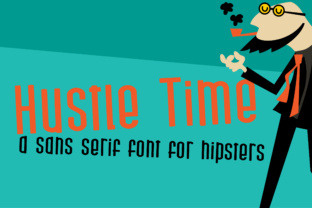 Hustle Time: The Bold Sans Serif Font for Scroll-Stopping Marketing