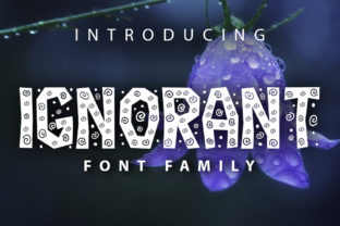 Ignorant Font: Bold Typography for High-Impact Campaigns